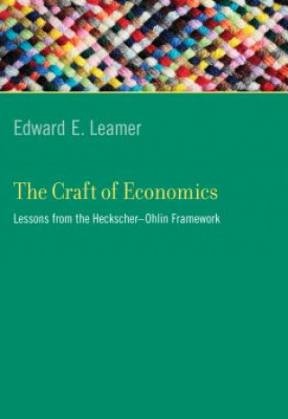 Książka Craft of Economics EdwardE Leamer