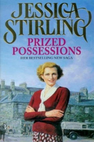 Könyv Prized Possessions Jessica Stirling