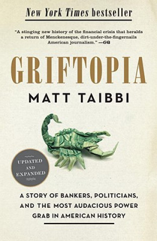 Kniha Griftopia Matt Taibbi