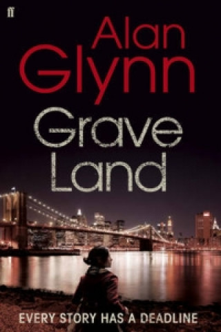 Könyv Graveland Alan Glynn