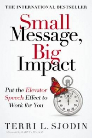 Carte Small Message, Big Impact Terri Sjodin