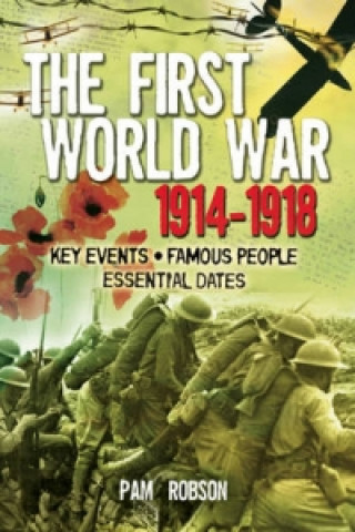 Libro All About: The First World War 1914 - 1918 Pam Robson