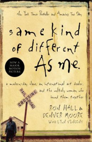 Книга Same Kind of Different As Me Ron Hall