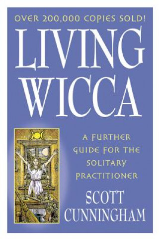Book Living Wicca Scott Cunningham