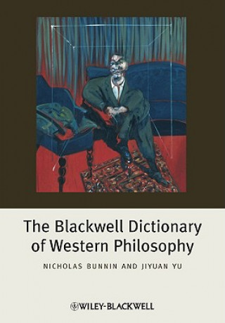 Book Blackwell Dictionary of Western Philosophy Nicholas Bunnin