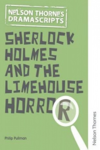 Buch Oxford Playscripts: Sherlock Holmes and the Limehouse Horror Philip Pullman