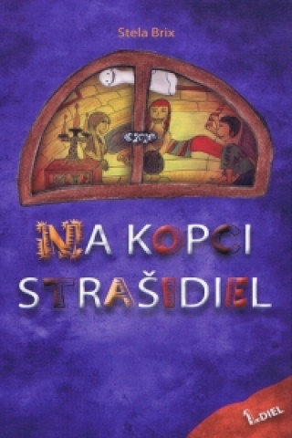 Carte Na kopci strašidiel Stela Brix