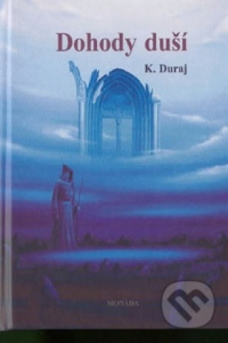 Kniha Dohody duší Duraj Kamil