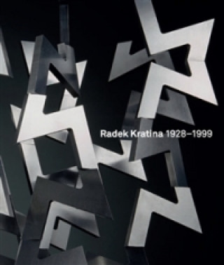 Книга RADEK KRATINA 1928-1999 Hana Larvová