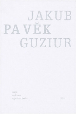 Könyv Pavěk Jakub Guziur