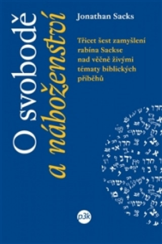 Carte O svobodě a náboženství Jonathan Sacks