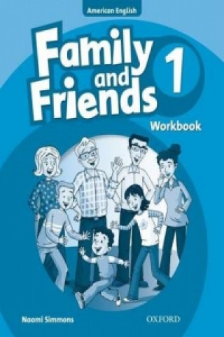Книга Family and Friends American Edition: 1: Workbook Naomi Simmons