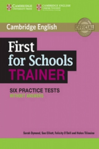 Carte First for Schools Trainer Six Practice Tests without Answers 