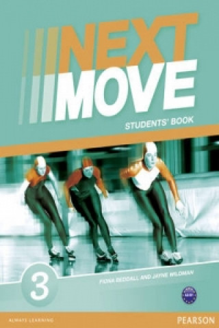 Könyv Next Move 3 Students Book Jayne Wildman