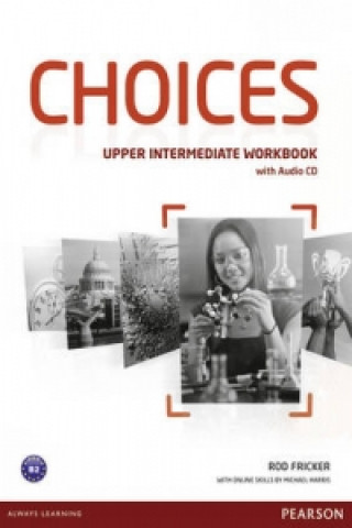 Könyv Choices Upper Intermediate Workbook & Audio CD Pack Rod Fricker