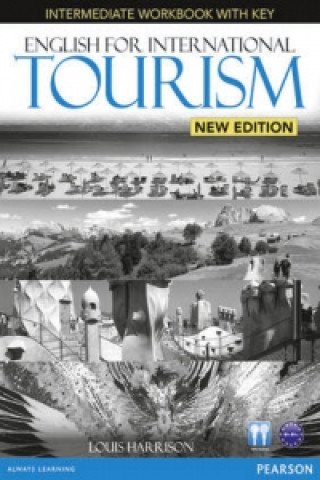 Carte English for International Tourism Intermediate Workbook with Key and Audio CD Pack Louis Harrison