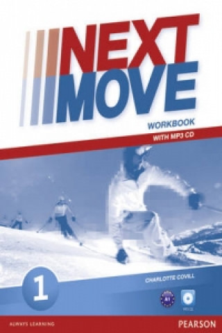 Könyv Next Move 1 Workbook & MP3 Audio Pack Charlotte Covill