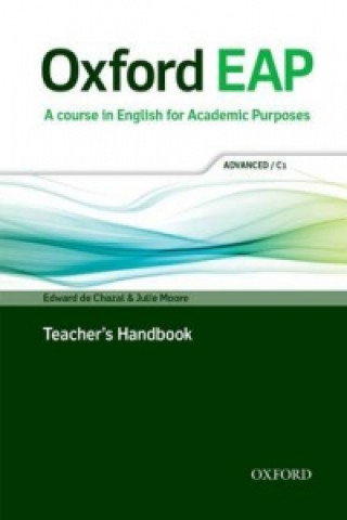 Knjiga Oxford EAP: Advanced/C1: Teacher's Book, DVD and Audio CD Pack Edward de Chazal