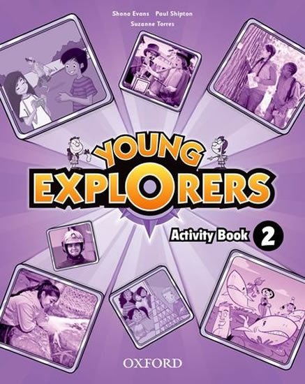 Könyv Young Explorers: Level 2: Activity Book Suzanne Torres