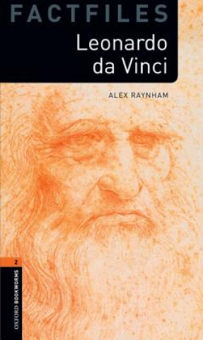 Книга Oxford Bookworms Library Factfiles: Level 2:: Leonardo Da Vinci Alex Raynham