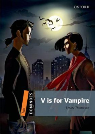Книга Dominoes: Two: V is for Vampire Lesley Thompson