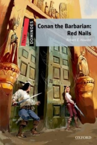 Book Dominoes: Three: Conan the Barbarian: Red Nails Howard Robert Ervin