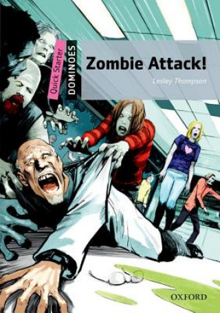 Könyv Dominoes: Quick Starter: Zombie Attack! Lesley Thompson
