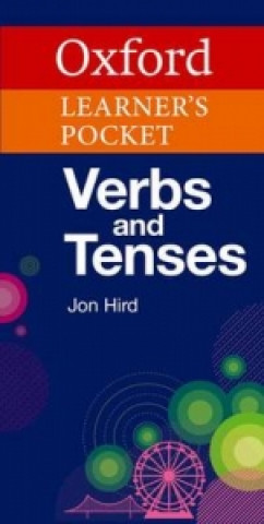Książka Oxford Learner's Pocket Verbs and Tenses Jon Hird