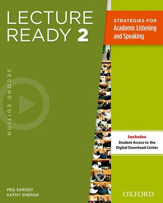 Kniha Lecture Ready Second Edition 2: Student Book Peg Sarosy