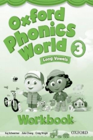 Kniha Oxford Phonics World: Level 3: Workbook Kaj Schwermer