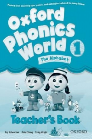 Książka Oxford Phonics World: Level 1: Teacher's Book Kaj Schwermer