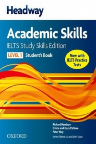 Könyv Headway Academic Skills IELTS Study Skills Edition: Student's Book with Online Practice collegium