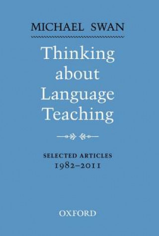 Carte Thinking about Language Teaching Michael Swan