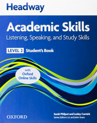 Könyv Headway Academic Skills: 2: Listening, Speaking, and Study Skills Student's Book with Oxford Online Skills collegium