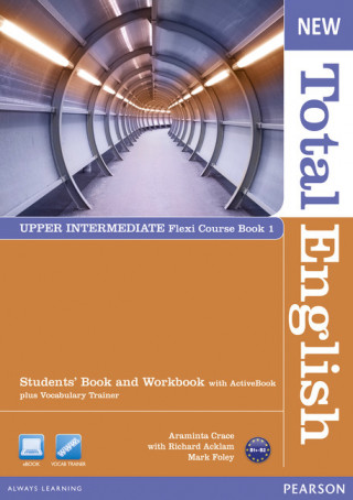 Книга New Total English Upper Intermediate Flexi Coursebook 1 Pack CRACE ARAMINTA