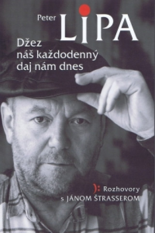 Buch Džez náš každodenný daj nám dnes Ján