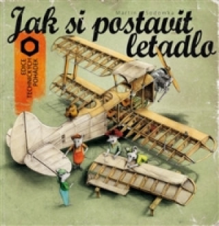 Book Jak si postavit letadlo Martin Sodomka