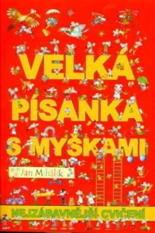 Kniha Veselá písanka s myškami - nejzábavnější cvičení Jan Mihálik