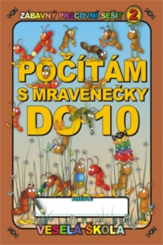 Książka Počítám s mravenečky do 10 Jan Mihálik