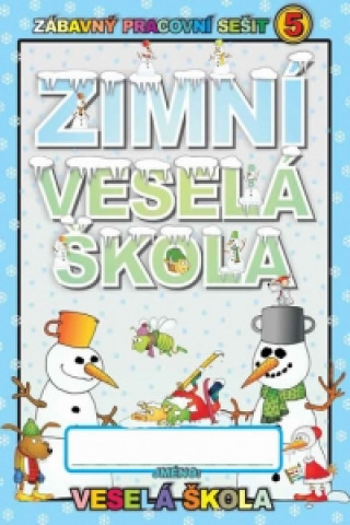 Book Zimní veselá škola Jan Mihálik