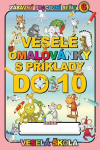 Książka Veselé omalovánky s příklady do 10 Jan Mihálik