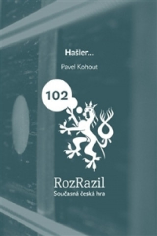 Kniha Hašler… Pavel Kohout