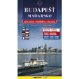 Tlačovina Budapešť + Maďarsko 1:20 000/1:500 000 
