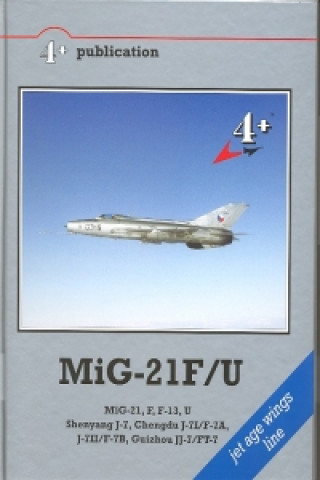 Könyv MiG-21 F/U Michal Ovčáčik