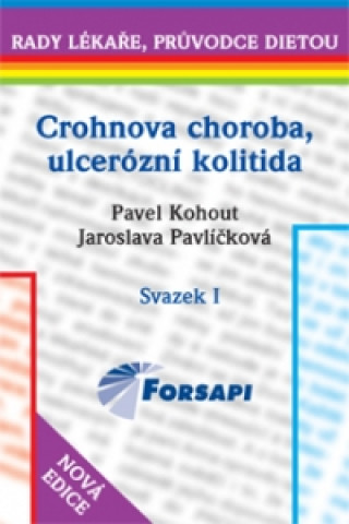 Könyv Crohnova choroba, ulcerózní kolitida Pavel Kohout