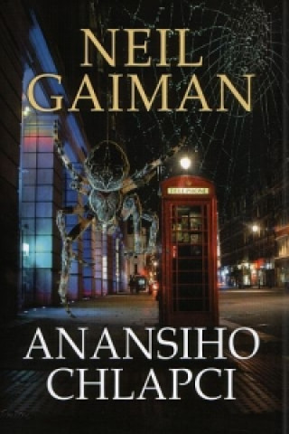 Книга Anansiho chlapci Neil Gaiman