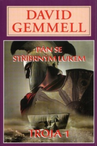 Книга Pán se stříbrným lukem David Gemmell