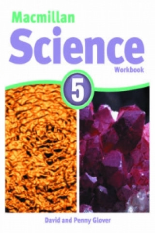 Könyv Macmillan Science Level 5 Workbook David Glover