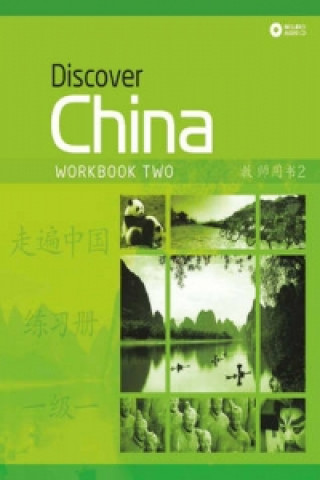 Carte Discover China Level 2 Workbook & CD Pack Dan Wang
