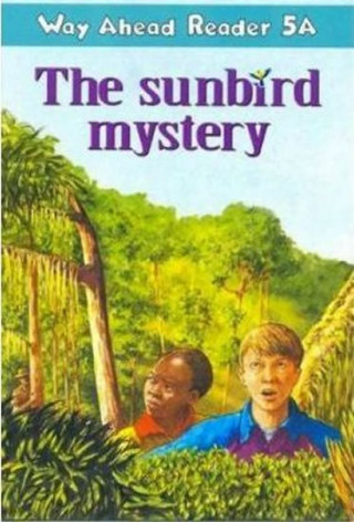 Buch Way Ahead Readers 5a:Sunbird Mystery Janet Olearski